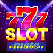 placar bets vip